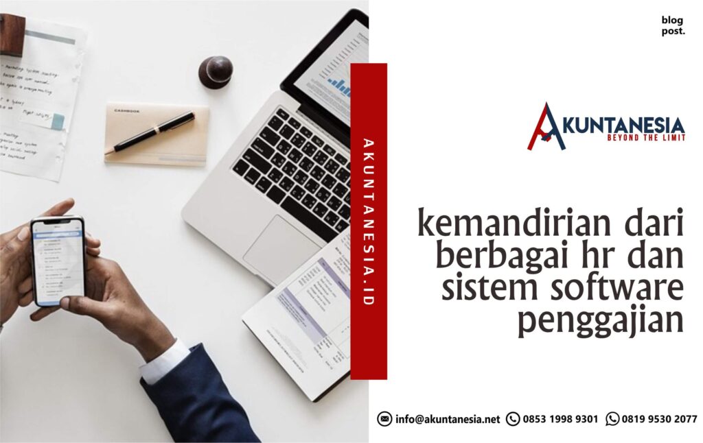 Kemandirian Dari Berbagai HR Dan Sistem Software Penggajian