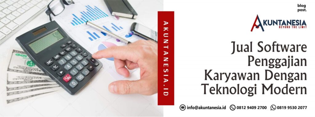 Jual Software Penggajian Karyawan Dengan Teknologi Modern