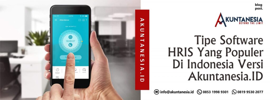 Tipe Software HRIS Yang Populer Di Indonesia Versi Akuntanesia. ID
