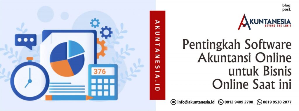 135. Pentingkah Software Akuntansi Online untuk Bisnis Online Saat ini