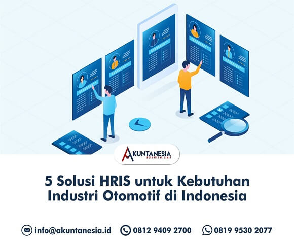 38. 5 Solusi HRIS untuk Kebutuhan Industri Otomotif di Indonesia