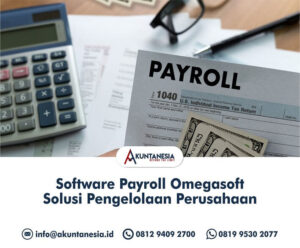 31. Software Payroll Omegasoft Solusi Pengelolaan Perusahaan