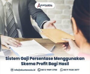 46. Sistem Gaji Persentase Menggunakan Skema Profit Bagi Hasil