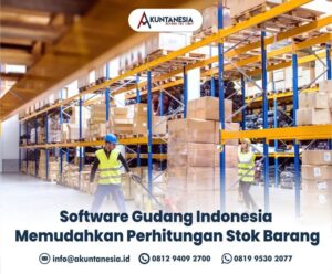 48. Software Gudang Indonesia Memudahkan Perhitungan Stok Barang