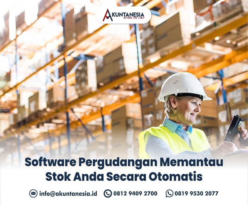 53. Software Pergudangan Memantau Stok Anda Secara Otomatis