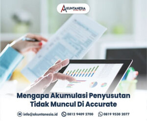 Akumulasi Penyusutan Tidak Muncul Di Accurate