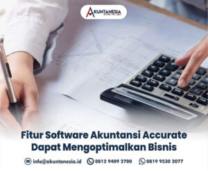 46. Fitur Software Akuntansi Accurate Dapat Mengoptimalkan Bisnis