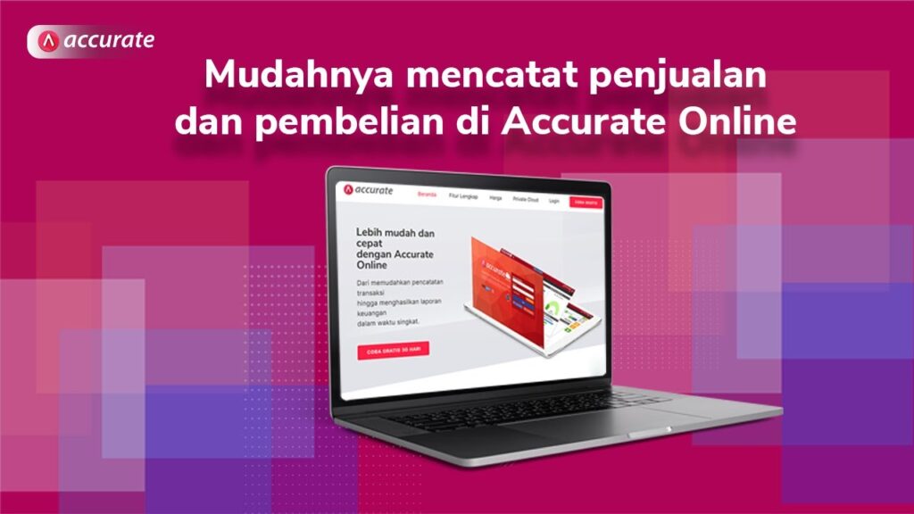 Mengelola Transaksi Penjualan dengan Accurate Online